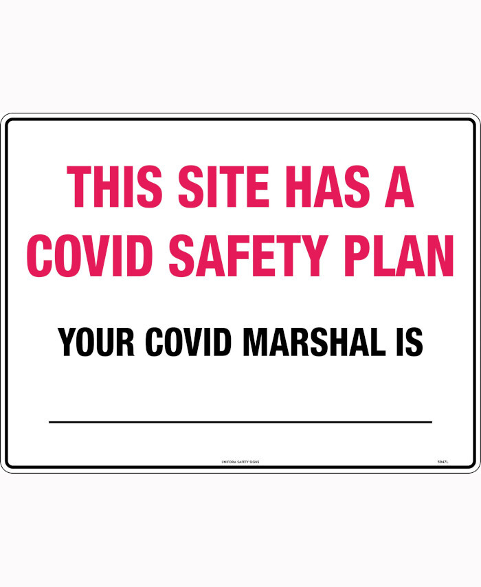 600x400mm - Corflute - This Site Has a Covid Safety Plan, Your Covid ...
