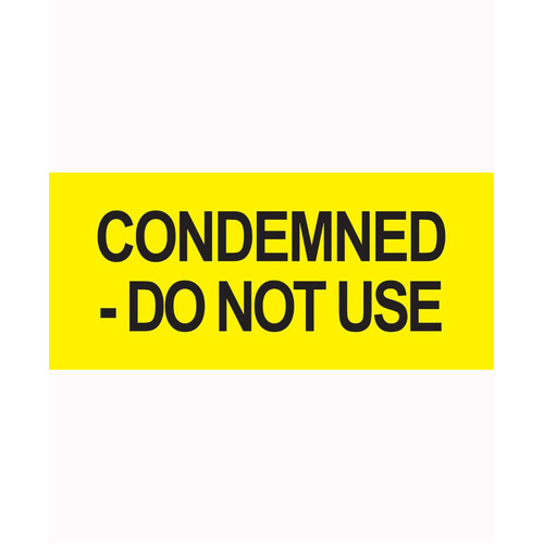 WORKWEAR, SAFETY & CORPORATE CLOTHING SPECIALISTS "Condemned" Vinyl Sticker