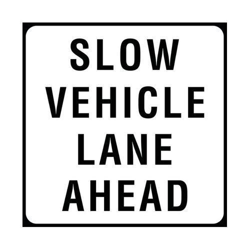 WORKWEAR, SAFETY & CORPORATE CLOTHING SPECIALISTS Slow Vehicle Lane Ahead - Aluminium, Class 1 Reflective (Braced)