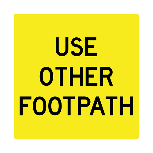 WORKWEAR, SAFETY & CORPORATE CLOTHING SPECIALISTS Use Other Footpath - Corflute, Class 1 Reflective