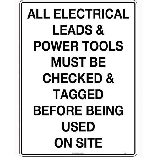 WORKWEAR, SAFETY & CORPORATE CLOTHING SPECIALISTS - 600x400mm - Corflute - All Electric Leads and Power Tools Must be Checked and Tagged Before Being Us