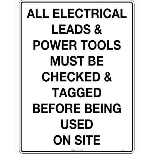 WORKWEAR, SAFETY & CORPORATE CLOTHING SPECIALISTS - 600x400mm - Poly - All Electric Leads and Power Tools Must be Checked and Tagged Before Being Used o