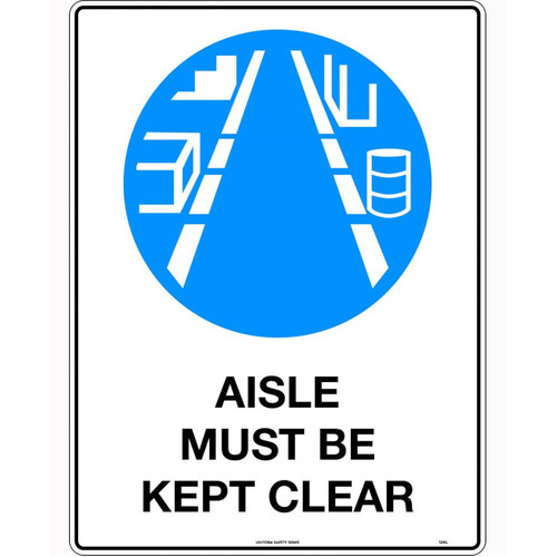 WORKWEAR, SAFETY & CORPORATE CLOTHING SPECIALISTS - 240x180mm - Self Adhesive - Aisle Must be Kept Clear