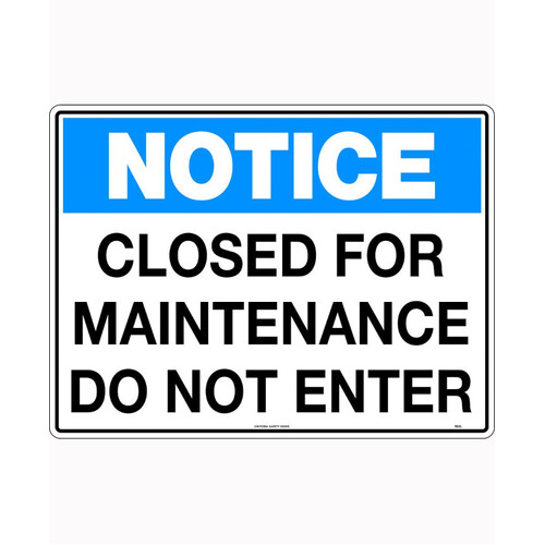 WORKWEAR, SAFETY & CORPORATE CLOTHING SPECIALISTS - 600x400mm - Corflute - Notice Closed For Maintenance Do Not Enter