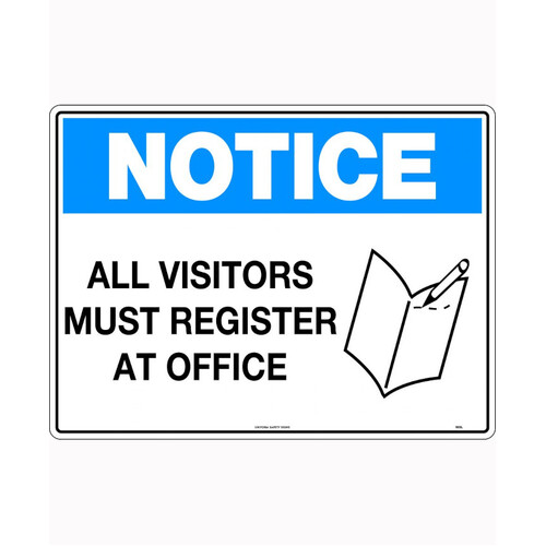 WORKWEAR, SAFETY & CORPORATE CLOTHING SPECIALISTS 600x400mm - Corflute - Notice All Visitors Must Register at Office