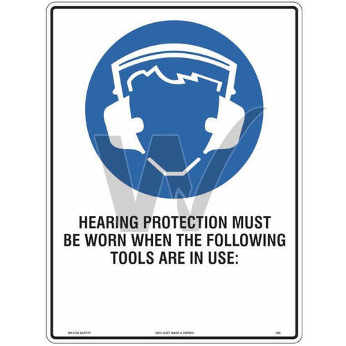 WORKWEAR, SAFETY & CORPORATE CLOTHING SPECIALISTS 600x400mm - Metal - Hearing Protection Must Be Worn When The Following Tools Are In Use: