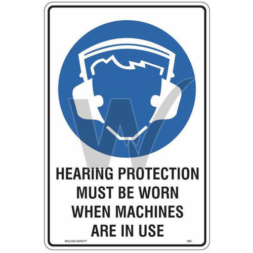 WORKWEAR, SAFETY & CORPORATE CLOTHING SPECIALISTS - 450x300mm - Metal - Hearing Protection Must Be Worn When Machines Are In Use