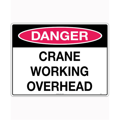 WORKWEAR, SAFETY & CORPORATE CLOTHING SPECIALISTS - 240x180mm - Self Adhesive - Danger Crane Working Overhead