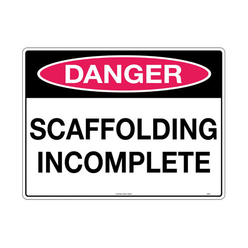 WORKWEAR, SAFETY & CORPORATE CLOTHING SPECIALISTS 600x400mm - Class 1 - Metal - Danger Scaffolding Incomplete