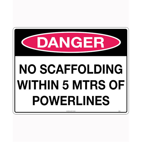 WORKWEAR, SAFETY & CORPORATE CLOTHING SPECIALISTS - 600x400mm - Corflute - Danger No Scaffolding Within 5mtrs of Powerlines