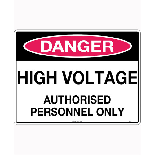 WORKWEAR, SAFETY & CORPORATE CLOTHING SPECIALISTS - 240x180mm - Self Adhesive - Danger High Voltage Authorised Personnel Only