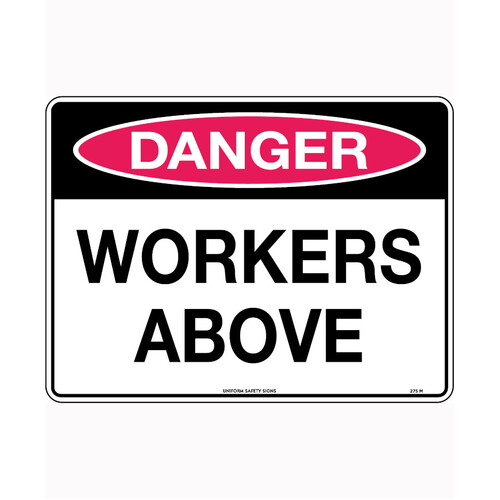 WORKWEAR, SAFETY & CORPORATE CLOTHING SPECIALISTS - 600x400mm - Corflute - Danger Workers Above