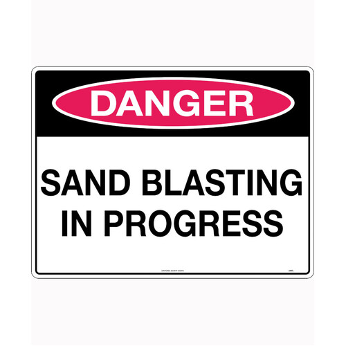 WORKWEAR, SAFETY & CORPORATE CLOTHING SPECIALISTS 600x400mm - Poly - Danger Sand Blasting In Progress