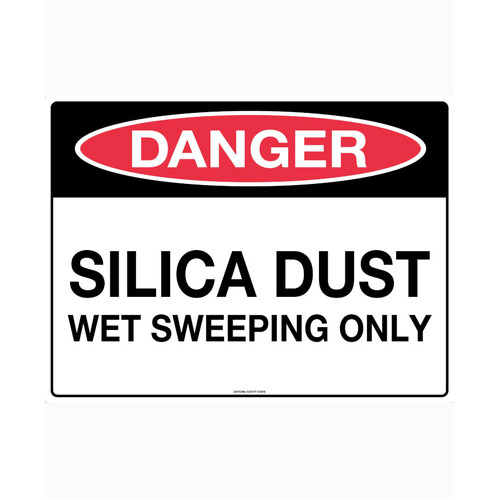 WORKWEAR, SAFETY & CORPORATE CLOTHING SPECIALISTS 600x400mm - Poly - Danger Silica Dust Hazard Wet Sweeping Only