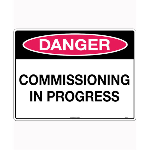WORKWEAR, SAFETY & CORPORATE CLOTHING SPECIALISTS 450x300mm - Metal - Danger Commissioning in Progress