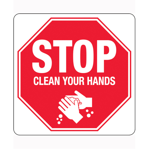 WORKWEAR, SAFETY & CORPORATE CLOTHING SPECIALISTS - 300x300mm - Poly - Stop Clean Your Hands