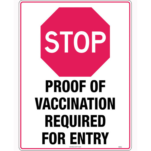 WORKWEAR, SAFETY & CORPORATE CLOTHING SPECIALISTS - 600x400mm - Corflute - Stop Proof of Vaccination Required for Entry