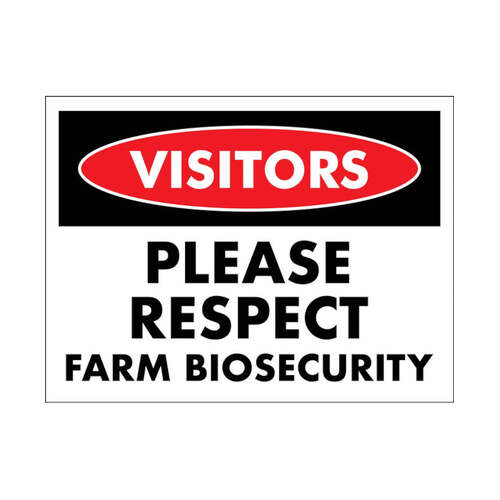 WORKWEAR, SAFETY & CORPORATE CLOTHING SPECIALISTS 600x400mm -  Metal - Visitors Please Respect Farm Biosecurity etc