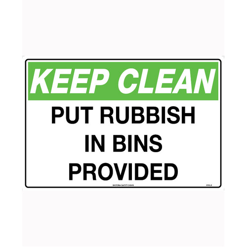 WORKWEAR, SAFETY & CORPORATE CLOTHING SPECIALISTS 450x300mm - Poly - Keep Clean Put Rubbish in Bins Provided