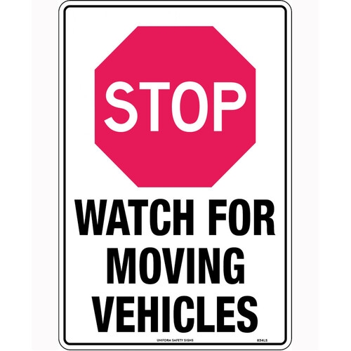 WORKWEAR, SAFETY & CORPORATE CLOTHING SPECIALISTS 450x300mm - Poly - Stop Watch out for Moving Vehicles