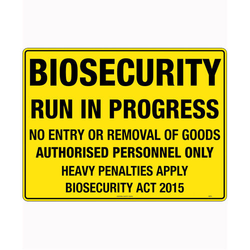 WORKWEAR, SAFETY & CORPORATE CLOTHING SPECIALISTS - 600x400mm - Metal - Biosecurity Run in Progress