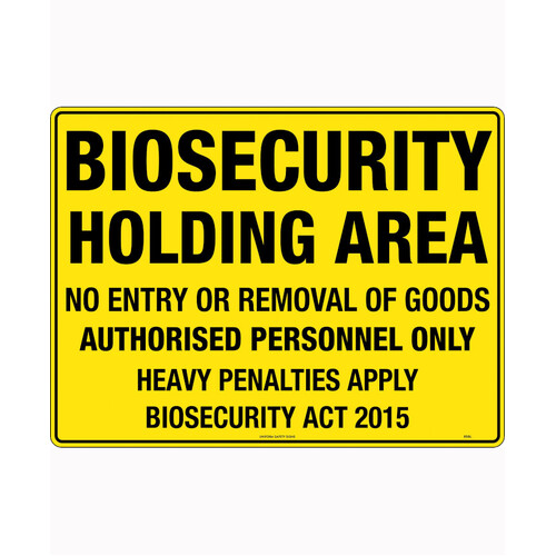 WORKWEAR, SAFETY & CORPORATE CLOTHING SPECIALISTS 600x400mm - Metal - Biosecurity Holding Area