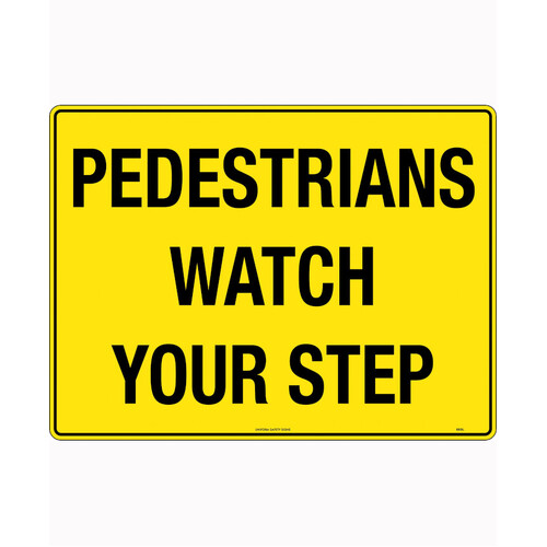 WORKWEAR, SAFETY & CORPORATE CLOTHING SPECIALISTS 600x400mm - Corflute - Pedestrians Watch Your Step