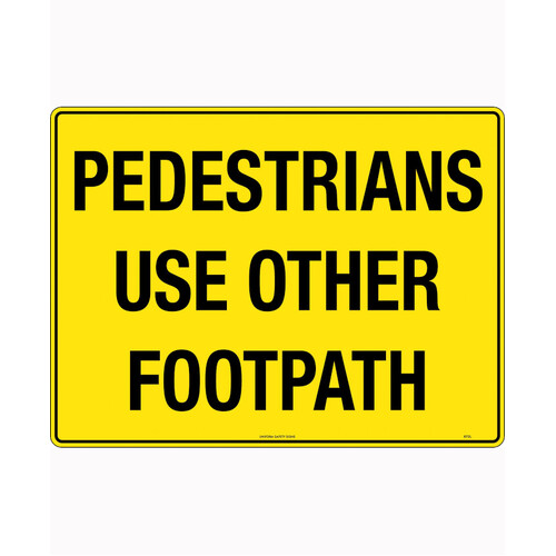 WORKWEAR, SAFETY & CORPORATE CLOTHING SPECIALISTS - 600x400mm - Metal - Pedestrians Use Other Footpath