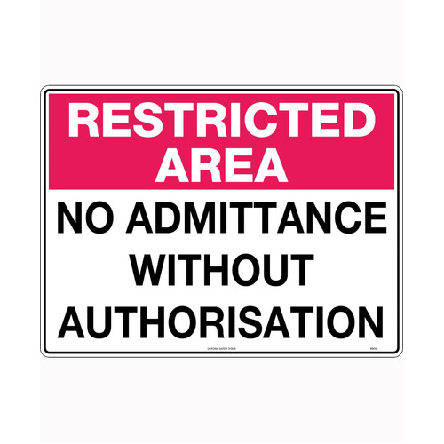 WORKWEAR, SAFETY & CORPORATE CLOTHING SPECIALISTS 450x300mm - Metal - Restricted Area No Admittance Without Authorisation