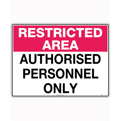 WORKWEAR, SAFETY & CORPORATE CLOTHING SPECIALISTS 450x300mm - Metal - Restricted Area Authorised Personnel Only