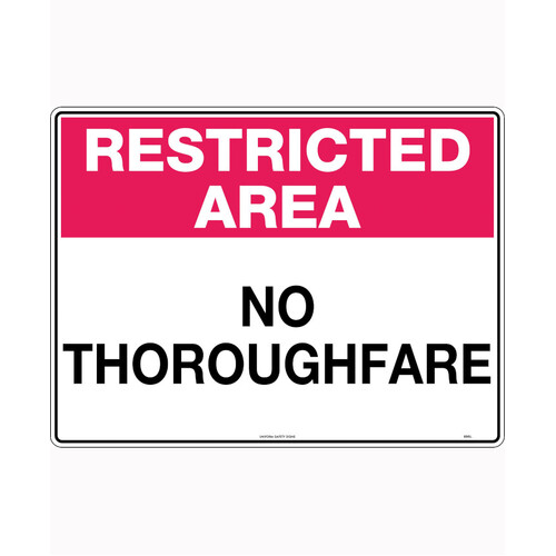 WORKWEAR, SAFETY & CORPORATE CLOTHING SPECIALISTS 450x300mm - Metal - Restricted Area No Thoroughfare