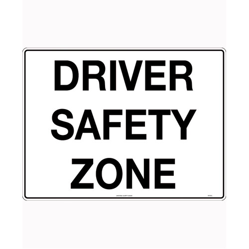 WORKWEAR, SAFETY & CORPORATE CLOTHING SPECIALISTS - 450x300mm - Metal - Driver Safety Zone