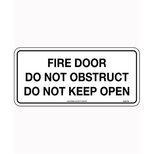 WORKWEAR, SAFETY & CORPORATE CLOTHING SPECIALISTS - 300x140mm - Self Adhesive - Blk/Wht - Fire Door Do Not Obstruct Do Not Keep Open