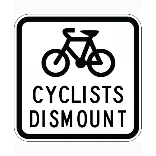 WORKWEAR, SAFETY & CORPORATE CLOTHING SPECIALISTS - 450x450mm - Aluminium - Class 1 Reflective - Cyclists Dismount