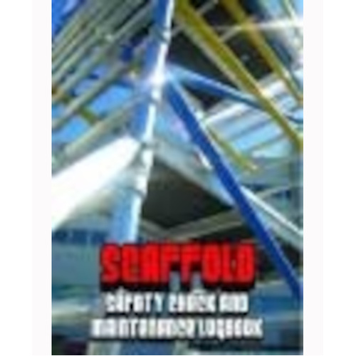 WORKWEAR, SAFETY & CORPORATE CLOTHING SPECIALISTS Log Book - Scaffold Safety Check Logbook