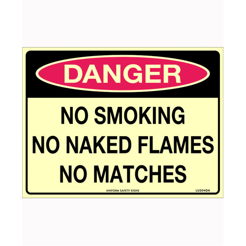 WORKWEAR, SAFETY & CORPORATE CLOTHING SPECIALISTS - 240x180mm - Self Adhesive - Luminous - Dange No Smoking No Naked Flames No Matches