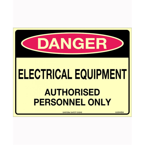 WORKWEAR, SAFETY & CORPORATE CLOTHING SPECIALISTS - 240x180mm - Self Adhesive - Luminous - Danger Electrical Equipment Authorised Personnel Only