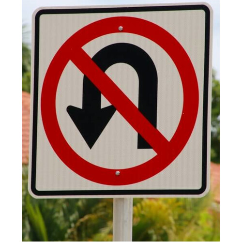 WORKWEAR, SAFETY & CORPORATE CLOTHING SPECIALISTS 750x750mm - Aluminium Class 1 - No U Turn Symbol (Braced x2)