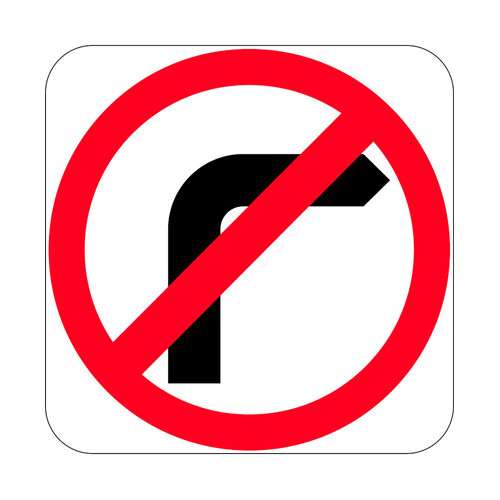 WORKWEAR, SAFETY & CORPORATE CLOTHING SPECIALISTS - 750x750mm - Aluminium, Class 1 - No Right Turn Symbol in Roundel
