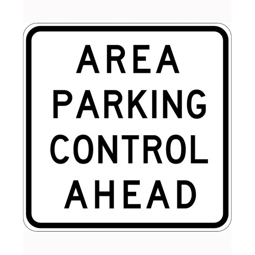 WORKWEAR, SAFETY & CORPORATE CLOTHING SPECIALISTS - 800x800mm - Class 2 - Aluminium - Area Parking Control Ahead
