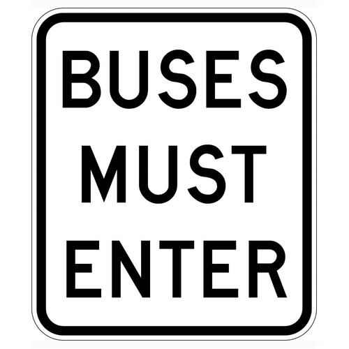 WORKWEAR, SAFETY & CORPORATE CLOTHING SPECIALISTS - 900x1050mm - Class 1 - Aluminium - Buses Must Enter