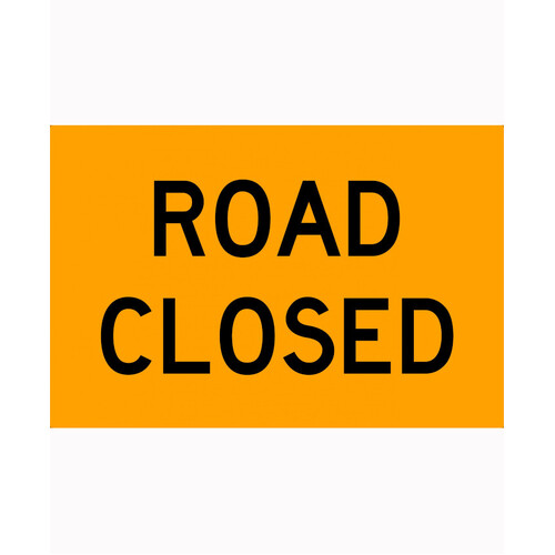 WORKWEAR, SAFETY & CORPORATE CLOTHING SPECIALISTS 900x600mm - Metal - Class 1 Reflective - Road Closed