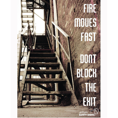 WORKWEAR, SAFETY & CORPORATE CLOTHING SPECIALISTS A3 Laminated Safety Poster - Fire Moves Fast, Don't Block the Exit