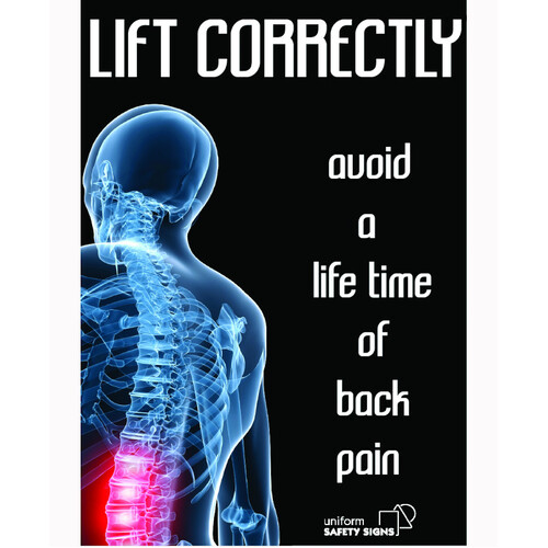 WORKWEAR, SAFETY & CORPORATE CLOTHING SPECIALISTS - A3 Laminated Safety Poster - Lift Correctly, Avoid a Lifetime of Back Pain