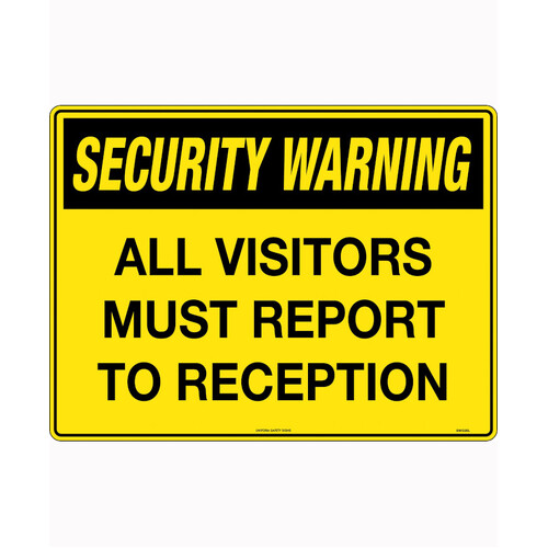 WORKWEAR, SAFETY & CORPORATE CLOTHING SPECIALISTS - 600x400mm - Metal - Security All Visitors Must Report To Reception