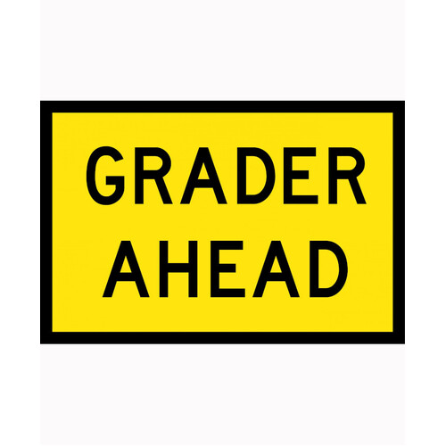 WORKWEAR, SAFETY & CORPORATE CLOTHING SPECIALISTS 900x600mm - Boxed Edge - Cl.1 - Grader Ahead