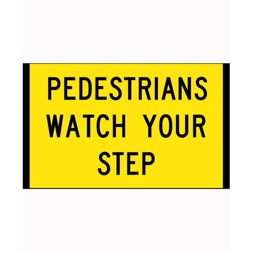 WORKWEAR, SAFETY & CORPORATE CLOTHING SPECIALISTS - 900x600mm - Boxed Edge - Cl.1 - Pedestrians Watch Your Step