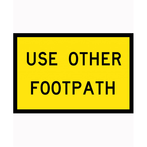 WORKWEAR, SAFETY & CORPORATE CLOTHING SPECIALISTS 900x600mm - Boxed Edge - Cl.1 - Use Other Footpath