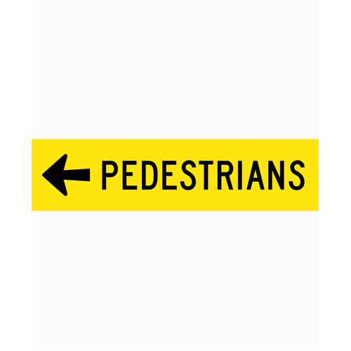 WORKWEAR, SAFETY & CORPORATE CLOTHING SPECIALISTS 1200x300mm - Corflute - Cl.1 - Pedestrians (Arrow Left)