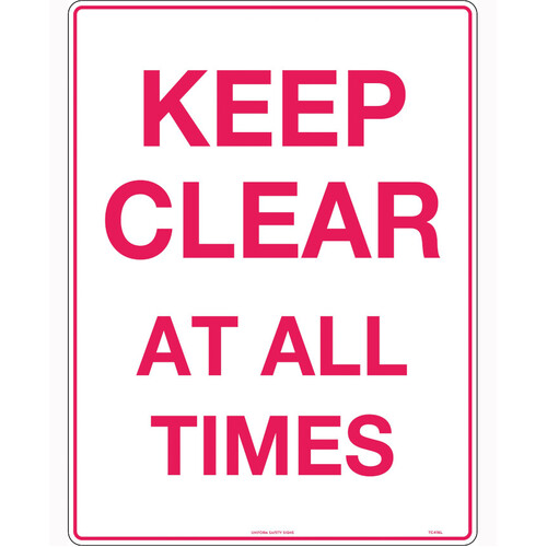 WORKWEAR, SAFETY & CORPORATE CLOTHING SPECIALISTS 450x300mm - Metal - Keep Clear At All Times!